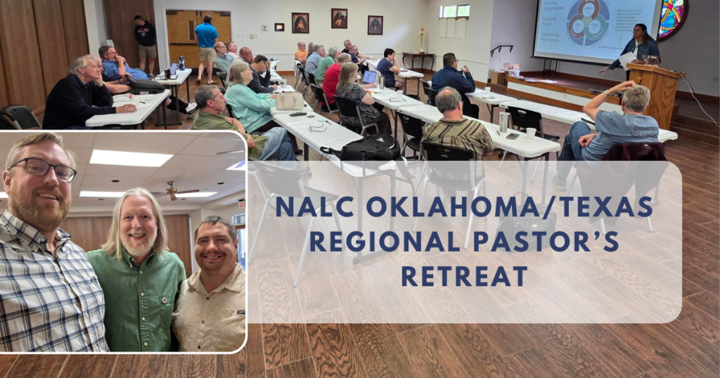 Dr. Leon Miles joined pastors of the Oklahoma/Texas Regional district of the NALC for their annual retreat . . .